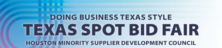 Texas HUB Outreach Notification: Register Now for the HMSDC Spot Bid Fair!