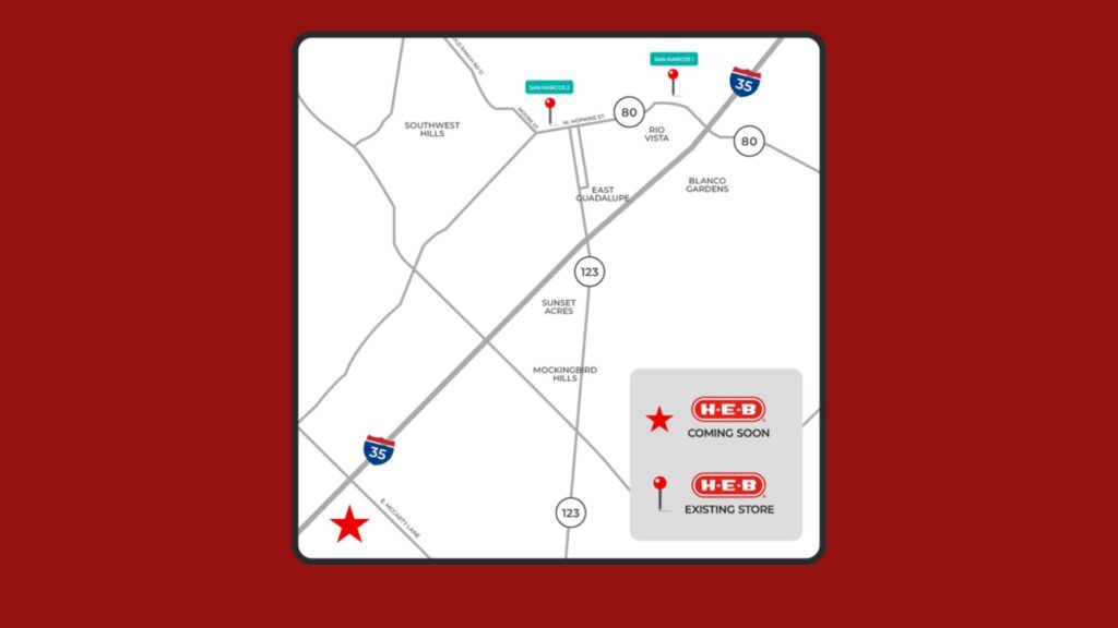 H-E-B Announces Plans for 3rd Store in San Marcos 9 H-E-B