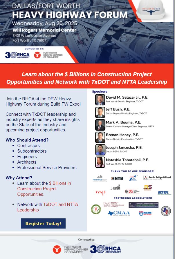 Fort Worth, TX - Construction Highway Projects — Hear from TxDOT and NTTA Directly! 1 RHCA Heavy Highway Forum