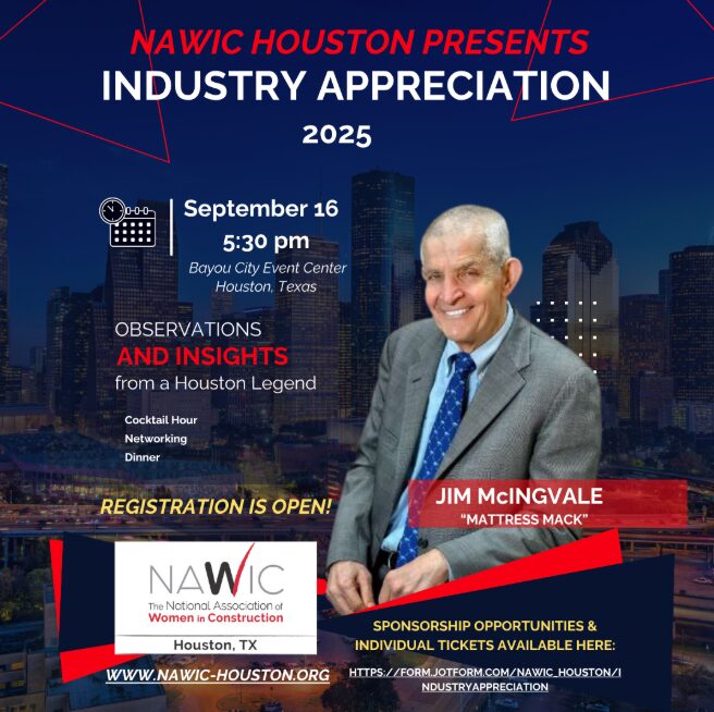 Houston, TX - Join Us & Our Special Guest - Jim "Mattress Mack" McIngvale 1 NAWIC Houston Presents Industry Appreciation 2025
