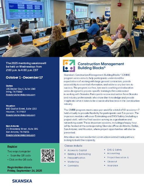 Dallas, Houston, San Antonio - SKANSKA - Fall 2025 Construction Management Building Blocks 1 SKANSKA Construction Management Building Blocks