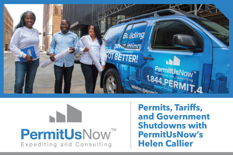 Permits, Tariffs, and Government Shutdowns with PermitUsNow’s Helen Callier