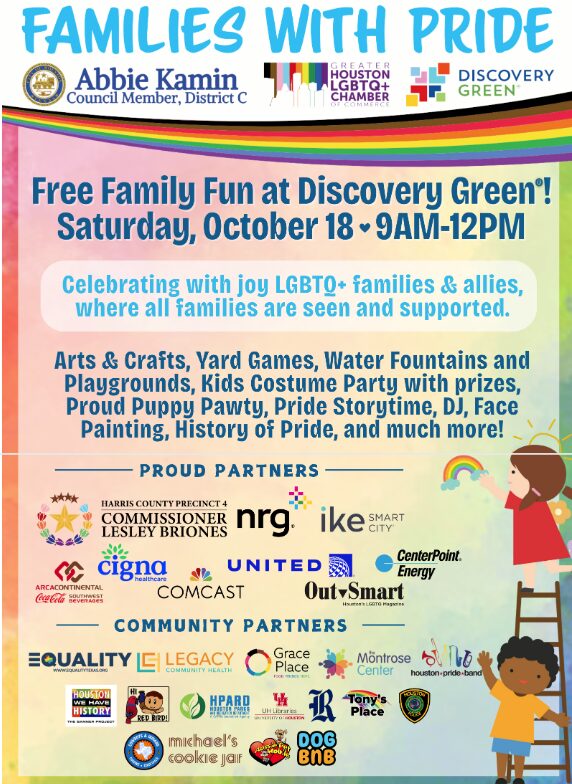 Houston, TX - Celebrate Love. Celebrate Family. Celebrate Pride. 1 Celebrate Love. Celebrate Family. Celebrate Pride.