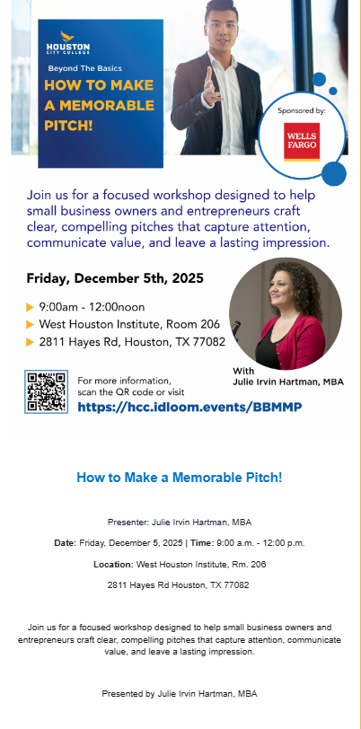 Houston City College - How To Make A Memorable Pitch!