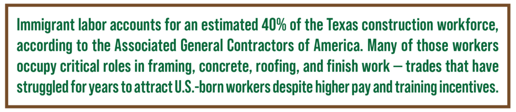 Texas Construction Labor Shortage Linked to Immigration Crackdown and Workforce Decline 2 Texas Construction Labor Shortage Linked to Immigration Crackdown and Workforce Decline 2