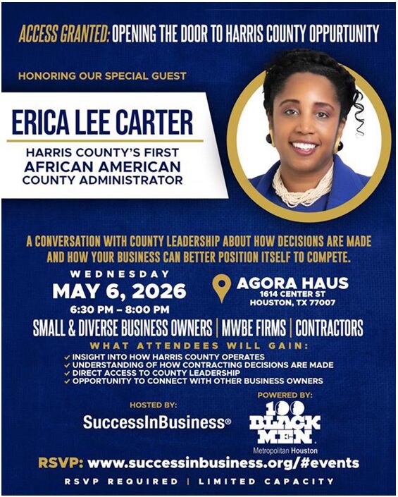 Houston, TX- Access Granted: Special Guest Harris County Administrator Erica Lee Carter 1 Access Granted: Special Guest Harris County Administrator Erica Lee Cater