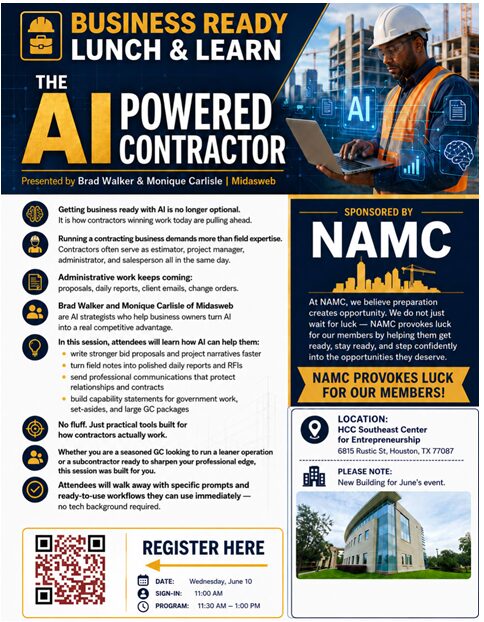 HOUSTON, TX- NAMC PRESENTS: BUSINESS READY LUNCH & LEARN - THE AI POWERED CONTRACTOR 1 NAMC HOUSTON: BUSINESS READY LUNCH & LEARN