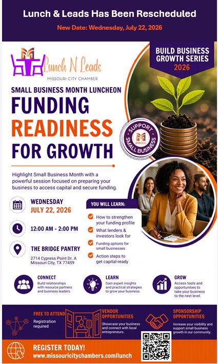 MISSOURI CITY, TX- MISSOURI CITY CHAMBER PRESENTS: SMALL BUSINESS MONTH LUNCHEON 1 MISSOURI CITY CHAMBER PRESENTS BUILD BUSINESS GROWTH SERIES