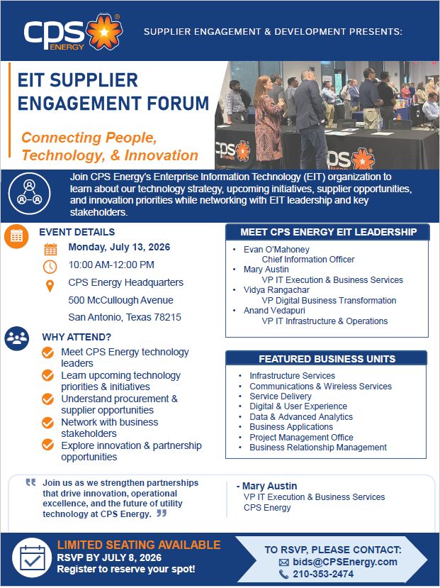 SAN ANTONIO,TX- CPS ENERGY SUPPLIER ENGAGEMENT & DEVELOPMENT PRESENTS: EIT SUPPLIER ENGAGEMENT FORUM 1 SAN ANTONIO,TX- CPS ENERGY SUPPLIER ENGAGEMENT & DEVELOPMENT PRESENTS: EIT SUPPLIER ENGAGEMENT FORUM