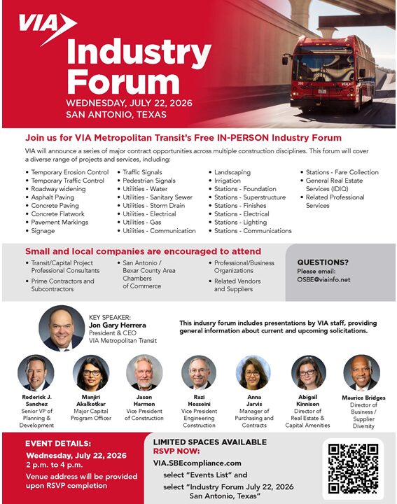 SAN ANTONIO, TX- VIA PRESENTS METROPOLITAN TRANSIT'S INDUSTRY FORUM 1 SAN ANTONIO, TX - VIA METROPOLITIAN TRANSIT'S INDUSTRY FORUM