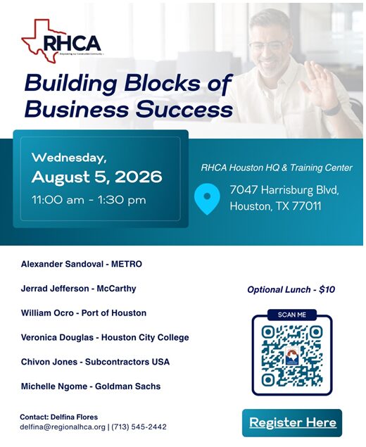 HOUSTON, TX- RHCA PRESENTS: BUILDING BLOCKS OF BUSINESS SUCCESS 1 RHCA HOUSTON PRESENTS: BUILDING BLOCLS OF BUSINESS SUCCESS